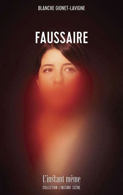 Faussaire - Blanche Gionet-Lavigne (2025)