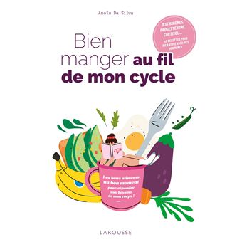 Bien manger au fil de mon cycle - 1