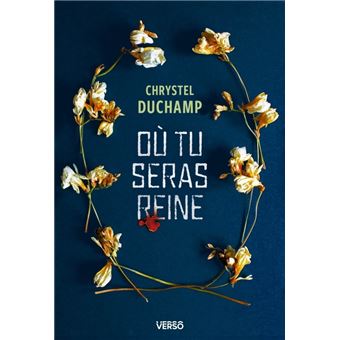 Où tu seras reine - 1