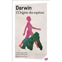 L'Origine des espèces au moyen de la sélection naturelle