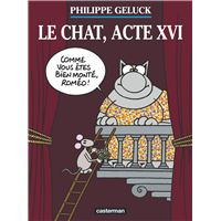 Le Chat, acte XVI