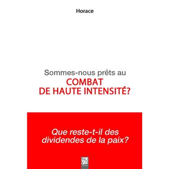 Sommes-nous prêts au combat de haute intensité ? - 1