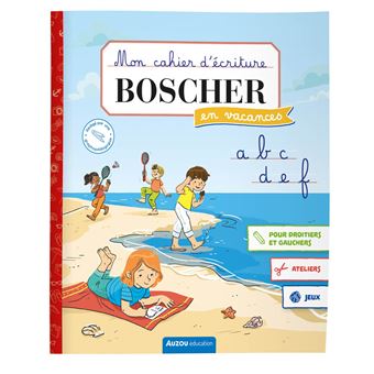 Mon cahier d'écriture boscher en vacances - été 2024