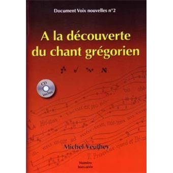 A la découverte du chant grégorien - 1