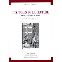 Histoire de la lecture. Un bilan des recherches
