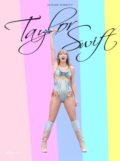 Taylor Swift - le coffret collector - Océane Schmitt - Casa - Coffret - Beau livre - Casa