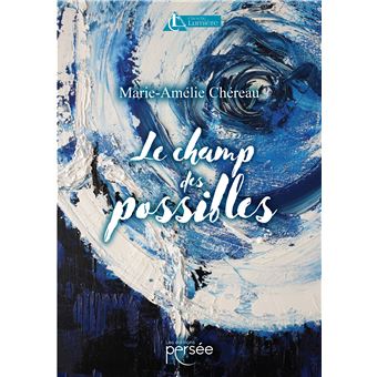 Le Champ des possibles - 1