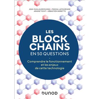 Les blockchains en 50 questions - 2éd. - 1