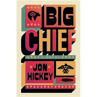 BIG CHIEF