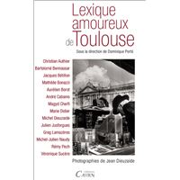 Lexique amoureux de Toulouse
