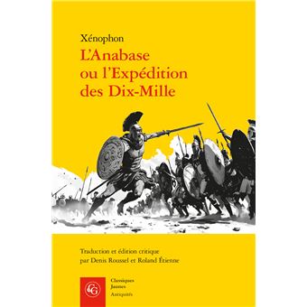 L'Anabase ou l'Expédition des Dix-Mille - 1