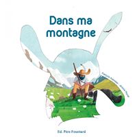 Dans ma montagne
