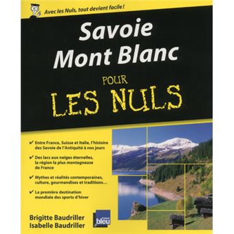 Savoie Mont Blanc Pour les nuls