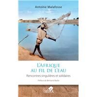 L’Afrique au fil de l’eau