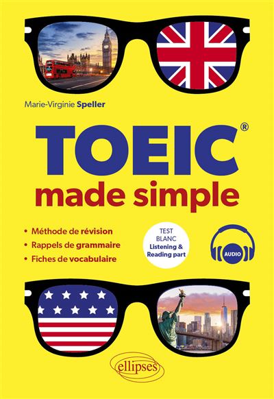 TOEIC Made Simple - Marie-Virginie Speller (2024)