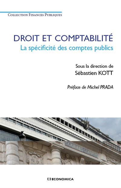 Droit et comptabilite - la specifite des comptes publics