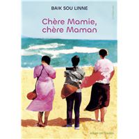 Chère Mamie, chère Maman