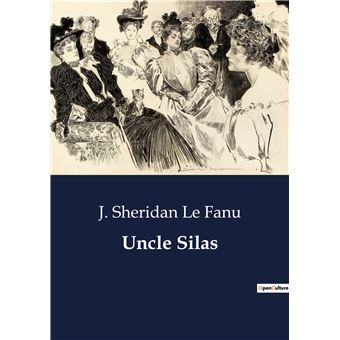 Uncle Silas - 1