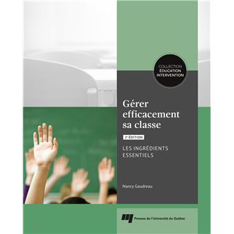 Gérer efficacement sa classe, 2e édition - 1