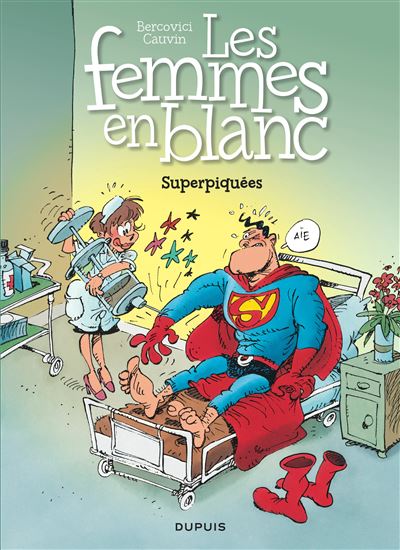 Les femmes en blanc - Tome 3 - Superpiquées