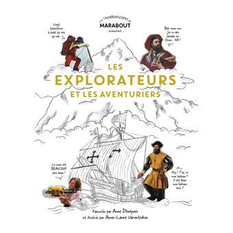Les explorateurs et les aventuriers
