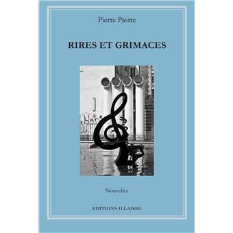 Rires et grimaces - 1