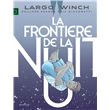 Largo Winch - Tome 23 - La frontière de la nuit