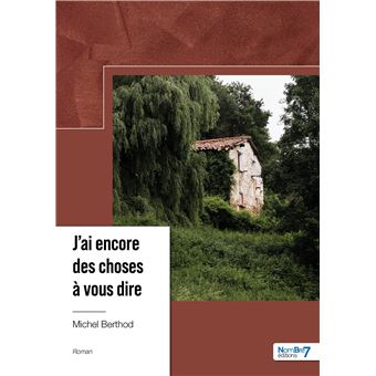 J'ai encore des choses à vous dire - 1