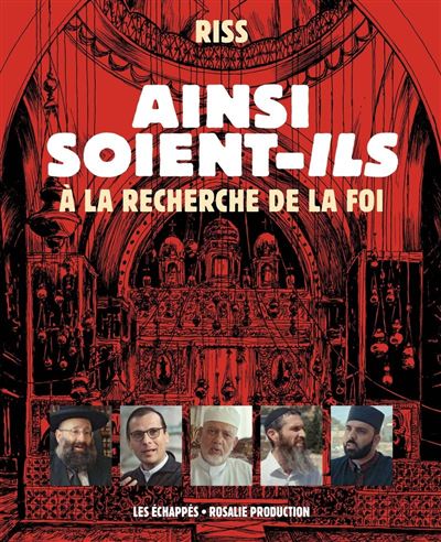Ainsi soient-ils - A la recherche de la foi - Riss - Les Echappes - broché - Essai