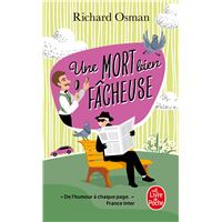 Une mort bien fâcheuse (Le Murder Club enquête, Tome 4)