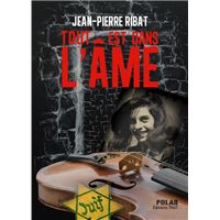 Tout est dans l'âme