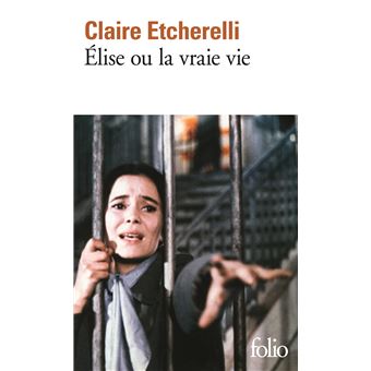 Élise ou la vraie vie