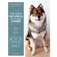 Les soins naturels pour mon chien