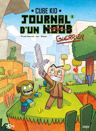 Journal d'un Noob - tome 1 Un nouveau guerrier