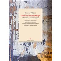 Trieste è un arcipelago