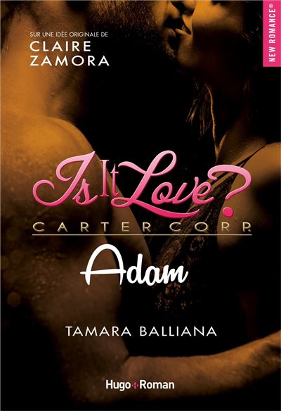 Is it love ? - Adam - Tamara Balliana - broché