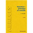 Nutrition : principes et conseils