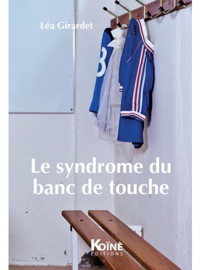 Le syndrome du banc de touche
