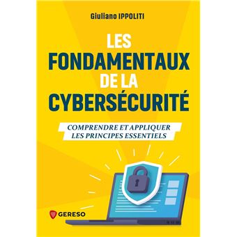 Les fondamentaux de la cybersécurité