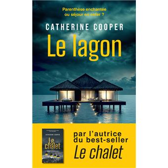 Le Lagon - broché - Catherine Cooper, Penny Lewis - Achat Livre ou ebook | fnac