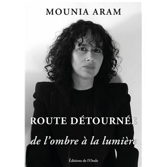Route détournée de l'ombre à la lumière