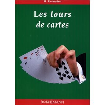 Les tours de cartes - 1