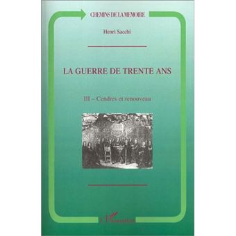 La Guerre de Trente Ans - 1