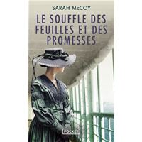 Le Souffle des feuilles et des promesses
