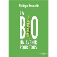 La Bio : un avenir pour tous