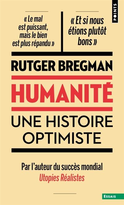 Humanité Une histoire optimiste - Rutger Bregman - Points - Poche - Essai - Points