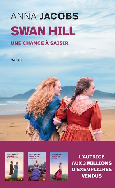 Swan Hill - Tome 4 Une chance à saisir