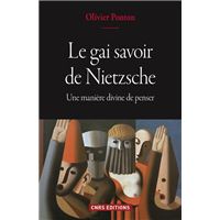 Le gai savoir de Nietzsche - Une manière divine de penser