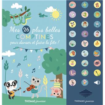 Mes 26 plus belles comptines pour danser et faire la fête !