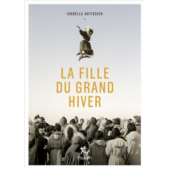 La Fille du grand hiver - 1